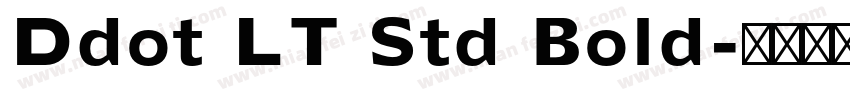 Ddot LT Std Bold字体转换